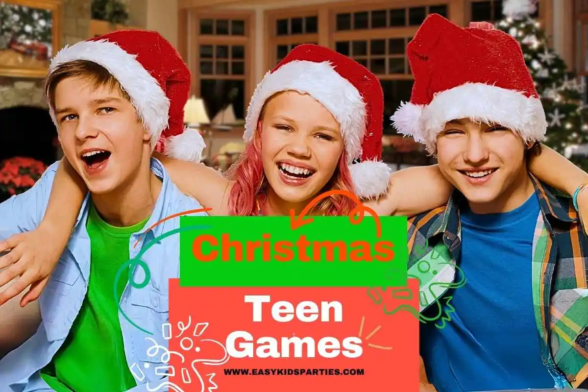 Really Fun Christmas Party Games For Teens | Easy Kids Parties