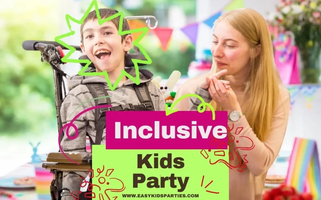 Accessibility Needs At A Kids Party