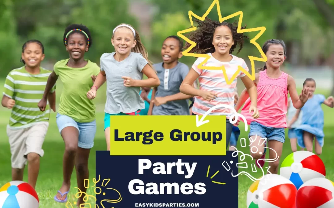 Great Party Games For Large Groups