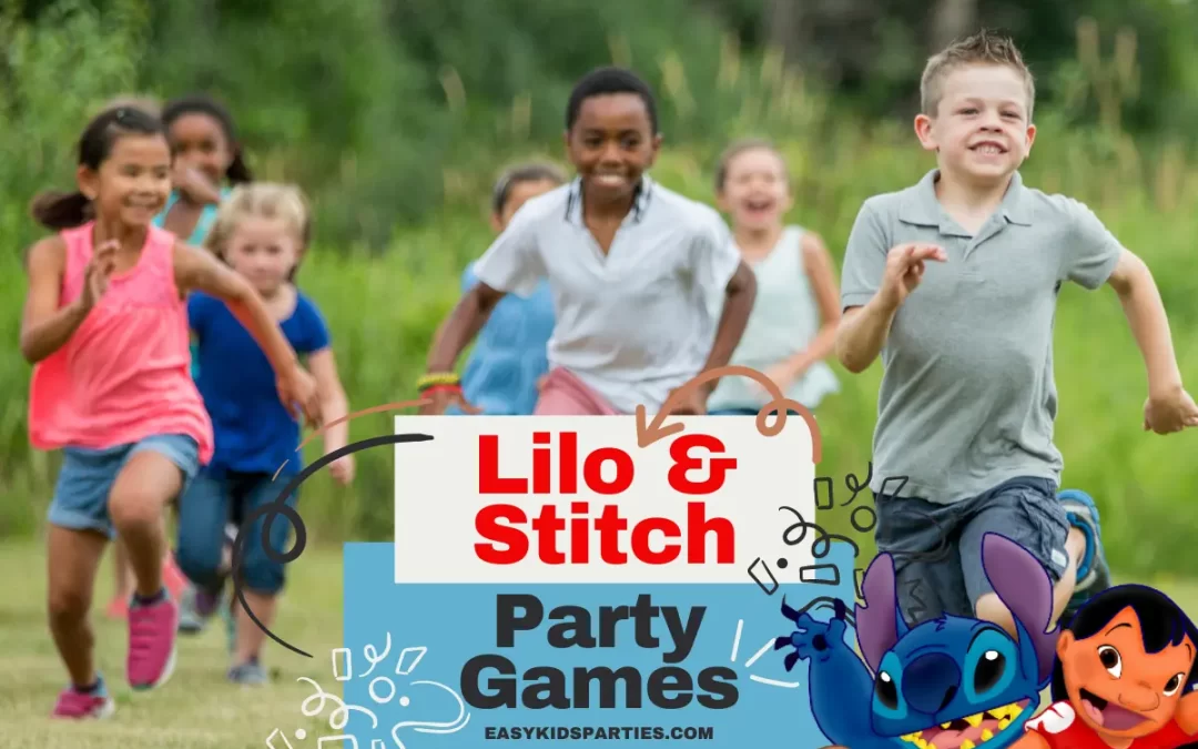 10 Unique Lilo and Stitch Party Games Your Kids Will Love!